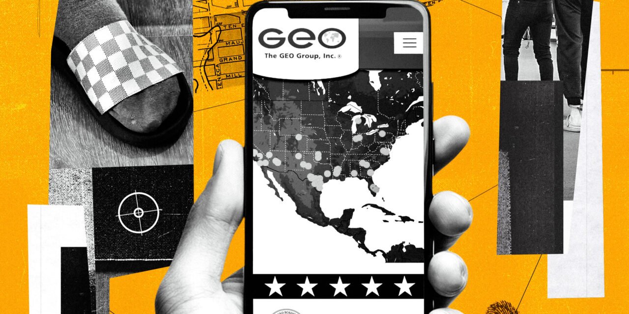 How Geo Group’s Surveillance Tech Is Aiding Trump’s Immigration Agenda